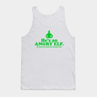 Elf Quote - Angry Elf (Green) Tank Top